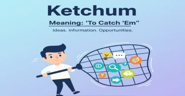 Ketchum Meaning