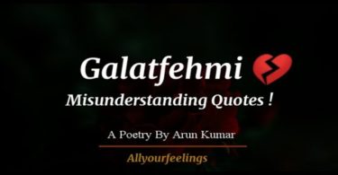 Misunderstanding Galat Fehmi Quotes In Hindi